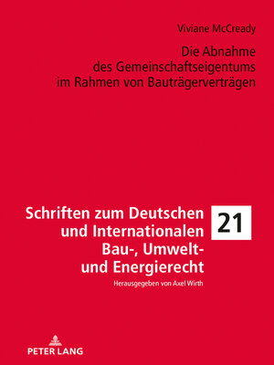 cover image of Die Abnahme des Gemeinschaftseigentums im Rahmen von Bauträgerverträgen